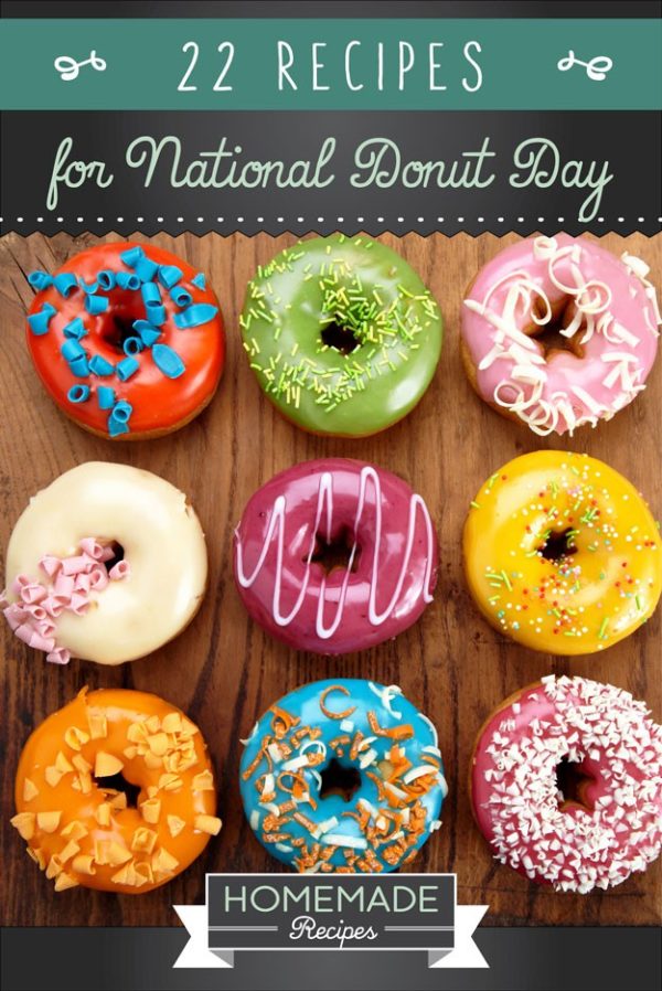 22 Tasty Recipes To Celebrate National Donut Day | Homemade Recipes