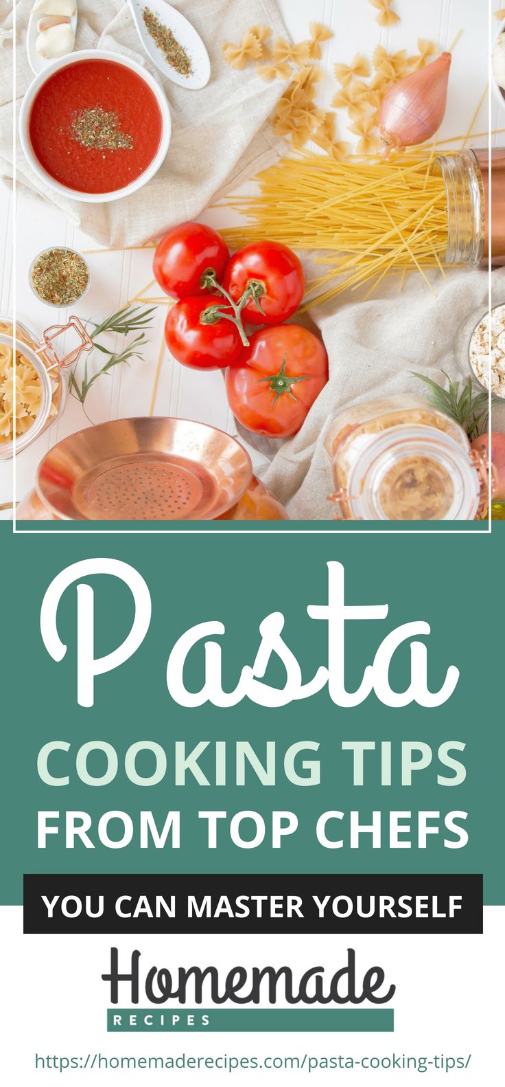 Pinterest Placard | Pasta Cooking Tips From Top Chefs You Can Master Yourself | how to make pasta sauce