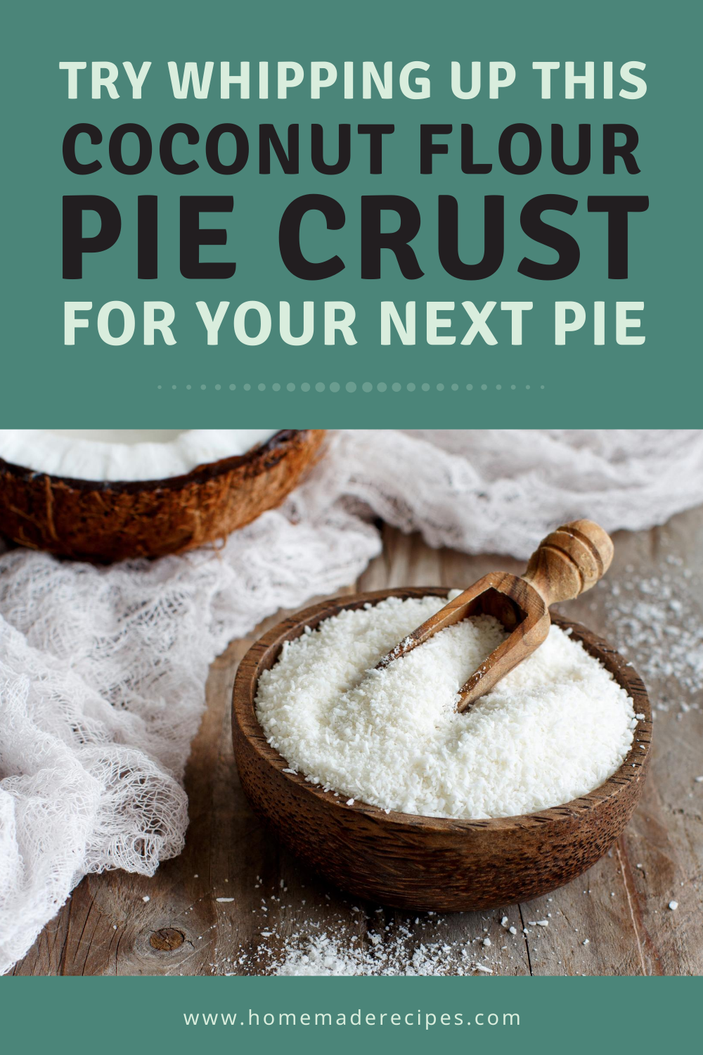 placard | Whip Up This Coconut Flour Pie Crust For Your Next Pie